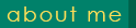 about me